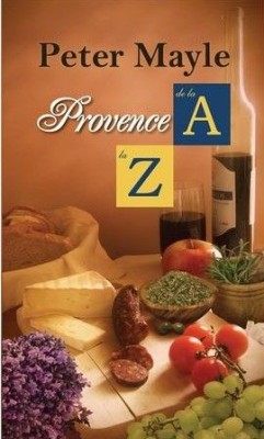 Provence de la A la Z - Peter Mayle foto