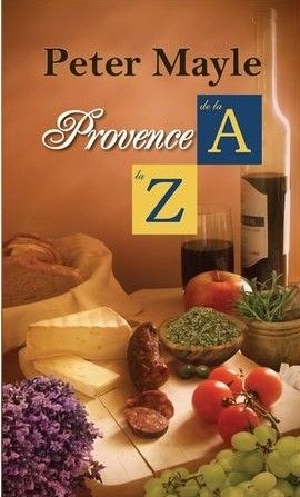 Provence de la A la Z - Peter Mayle