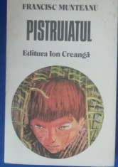 myh 23f - Francisc Munteanu - Pistruiatul - cu autograf si dedicatie - ed 1981