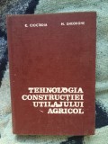 K5 TEHNOLOGIA CONSTRUCTIEI UTILAJULUI AGRICOL - C. CIOCIRDIA