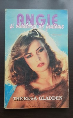 ANGIE și vănătorul de fantome - Theresa Gladden foto