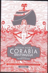 bnk ant Robin Hobb - Corabia destinului . Cea care isi aminteste ( SF &amp; Fantasy )
