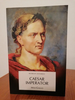 Max Gallo, Caesar Imperator foto