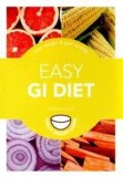 Easy GI Diet | Helen Foster, Octopus Publishing Group