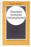 Sistemul Monetar International Dorel Oprescu Carte Romana Carti Economie 1981 Buna Stare Paperback 239 Pagini Paperback