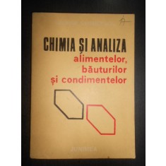 George Ghimicescu - Chimia si analiza alimentelor, bauturilor si condimentelor