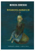 &Icirc;ntoarcerea barbarilor - Hardcover - Mircea Dinescu - Litera