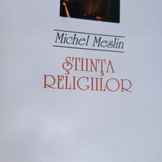 STIINTA RELIGIILOR Michel Meslin