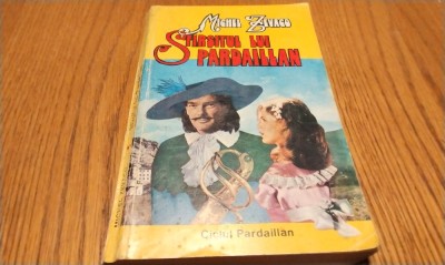 SFARSITUL LUI PARDALIAN - Michel Zevaco - Editura Menora, 1992, 254 p. foto