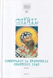 Sfantul Chiril Arhiepiscopul Alexandriei - Comentariu la Evanghelia Sfantului