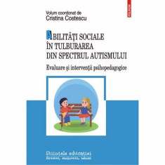 Abilitati sociale in tulburarea din spectrul autismului