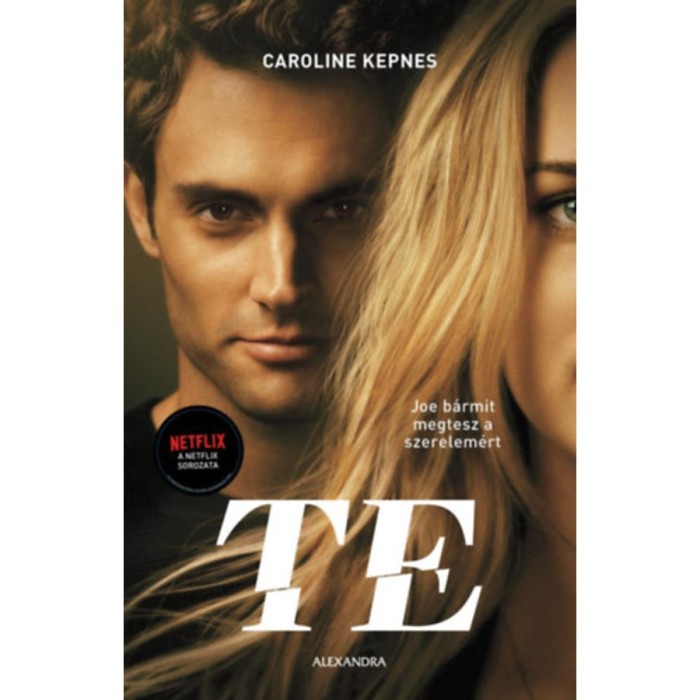 Te - Caroline Kepnes