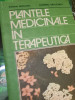 PLANTE MEDICINALE IN TERAPEUTICA MOCANU , RADUCANU