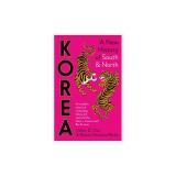 Korea: A New History of South and North