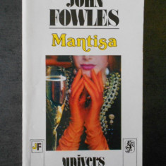 JOHN FOWLES - MANTISA
