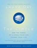 The Circle: How the Power of a Single Wish Can Change Your Life