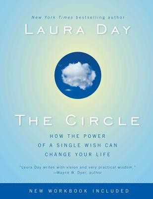 The Circle: How the Power of a Single Wish Can Change Your Life foto