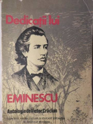 DEDICATII LUI EMINESCU-ANTOLOGIE DE VICTOR CRACIUN foto