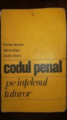 Codul penal pe intelesul tuturor foto