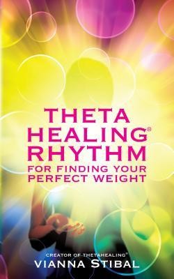 Thetahealing: Rythym for Finding Your Perfect Weight foto
