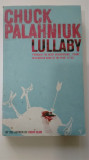 Lullaby - Chuck Palahniuk (engleza) (5+1)5