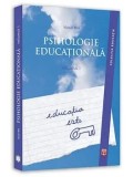 Cumpara ieftin Psihologie educationala. Volumul 1/Viorel Mih