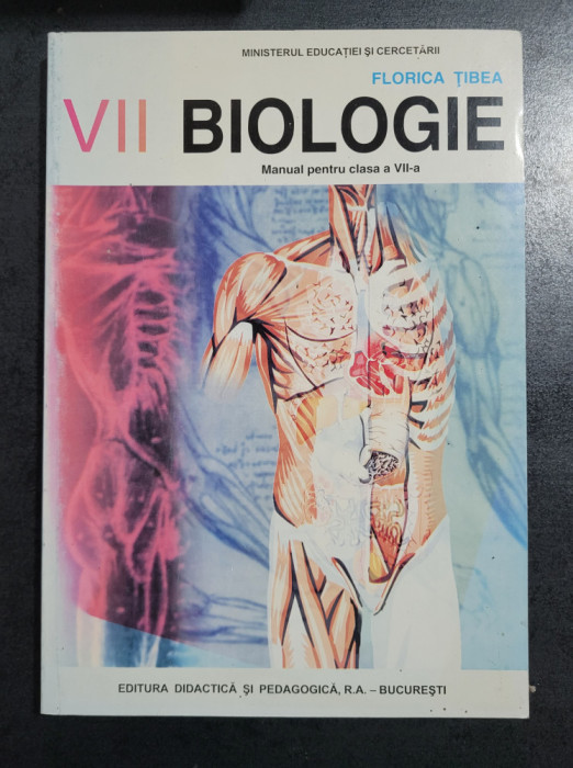 Florica Tibea - Biologie. Manual pentru clasa a VII-a