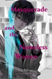 Masquerade and the Nameless Women | Eiji Mikage