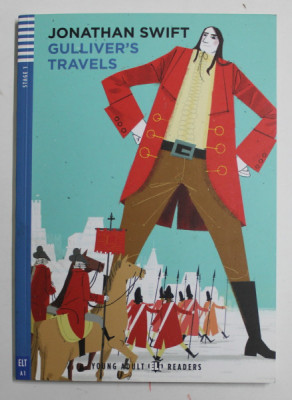 GULLIVER &amp;#039;S TRAVELS by JONATHAN SWIFT , adaptation by JANET BORSBEY and RUTH SWAN , illustrated by SIMONE MASSONI , 2012 , CD INCLUS * foto
