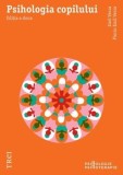 Cumpara ieftin Psihologia copilului. Editia a doua/Emil Verza, Florin Emil Verza