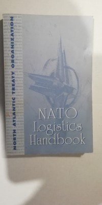 myh 722 - NATO LOGISTICS HANDBOOK - IN LIMBA ENGLEZA - ED 1997 foto