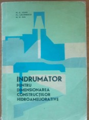 Indrumator Pentru Dimensionarea Constructiilor Hidroameliorative - N. G. Ioan