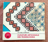 Cusaturi artizanale din Transilvania. Ed Ceres, 1976 - Livia Gorea Tichindeleanu, Alta editura