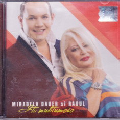 CD Pop: Mirabela Dauer si Raoul - Iti multumesc ( original, SIGILAT )