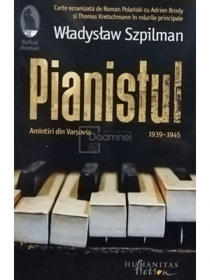 Wladyslaw Szpilman - Pianistul (editia 2022) foto