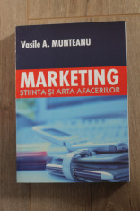 Vasile A. Munteanu - MARKETING - stiinta si arta afacerilor foto