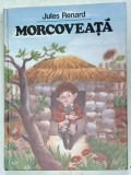 MORCOVEATA de JULES RENARD , ilustratii de DONE STAN , 2022