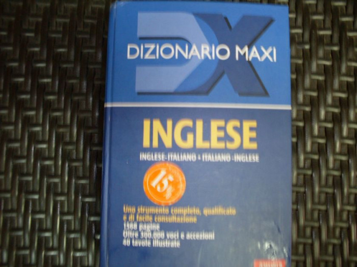 Dizionario Maxi Inglese-italiano, Italiano-inglese - Colectiv ,550287