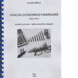 Analiza economico-financiara. Clasa a XII-a. Auxiliar curricular, editie revizuita si adaugita