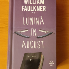 William Faulkner - Lumină în august (sigilat / în țiplă)