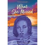 What She Missed