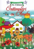 Intamplari cu Amelin - Ana Ardeleanu - Prestige