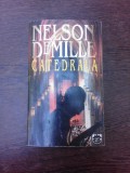 CATEDRALA - NELSON DEMILLE