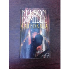 CATEDRALA - NELSON DEMILLE