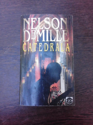 CATEDRALA - NELSON DEMILLE foto