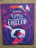 Lumea viselor - Sara Beltrame