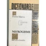 Florin Marcu - Neologisme - Dictionarele limbii romane (Editia: 1995)