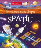 Prima mea carte despre Spatiu - Emily Bone - Editura Niculescu