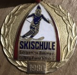 ISGSTR2 Medalie / Insigna veche schi Austria 1980 - Skischule Schladming Rohrmoos