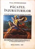Pacatul Injuraturilor - Nicodim Mandita - Carte Religie, Crestinism, Ortodoxie - Agapis, 2000, Romana, Paperback - Stare Acceptabila